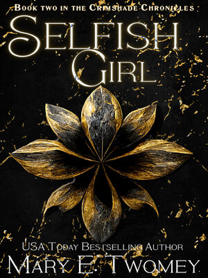 cover image of Selfish Girl